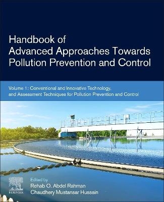 Handbook of Advanced Approaches Towards Pollution Prevention and Control - 