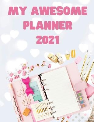 My Awesome Planner 2021 - Jenny Wayne