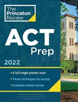 Princeton Review ACT Prep, 2022 - Princeton Review