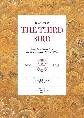 In Search Of The Third Bird - D. Graham Burnett, Catherine L. Hansen