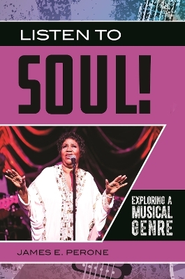 Listen to Soul! - James E. Perone