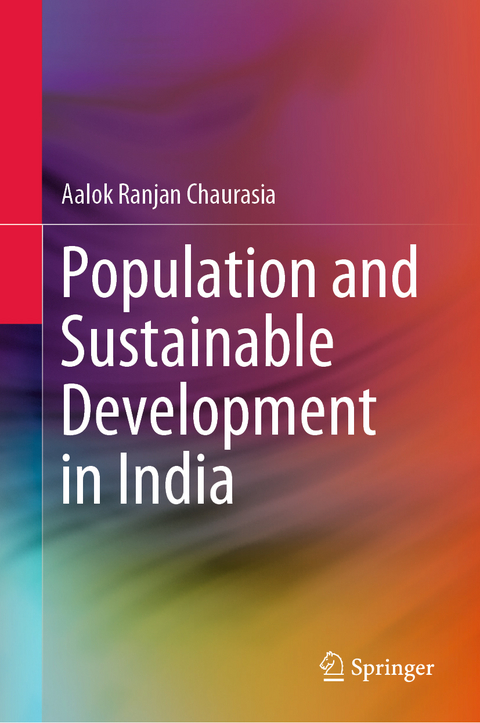 Population and Sustainable Development in India - Aalok Ranjan Chaurasia