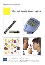 Mein Buch über den Diabetes mellitus - Viktor Jörgens, Monika Grüsser