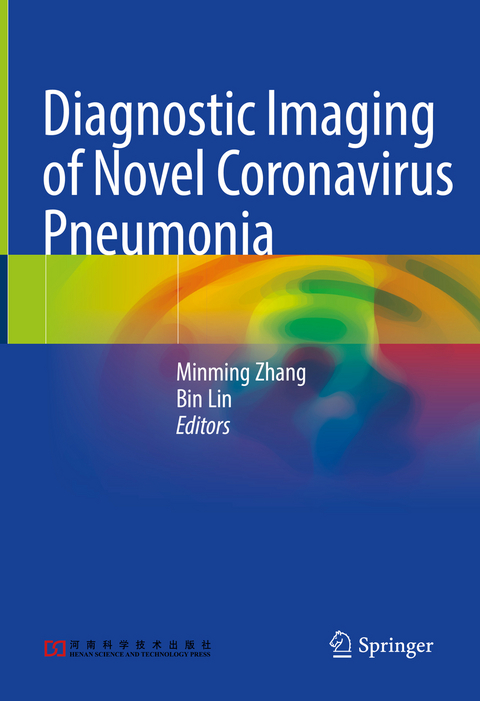 Diagnostic Imaging of Novel Coronavirus Pneumonia - 