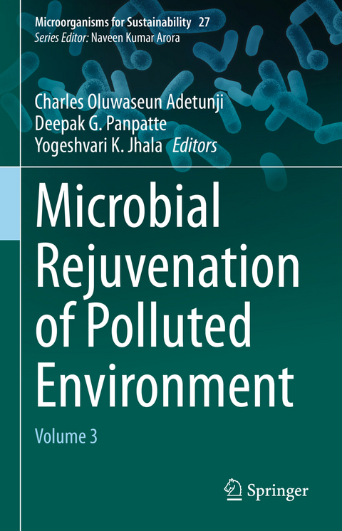 Microbial Rejuvenation of Polluted Environment - 