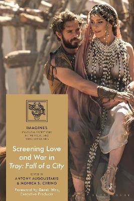 Screening Love and War in Troy: Fall of a City - 