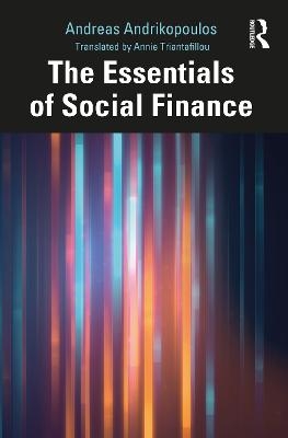 The Essentials of Social Finance - Andreas Andrikopoulos