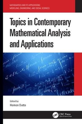 Topics in Contemporary Mathematical Analysis and Applications - 