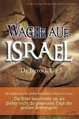 Wache auf, Israel(German) - Lee Jaerock