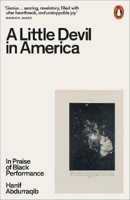 A Little Devil in America - Hanif Abdurraqib