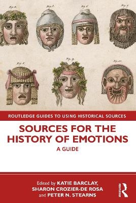 Sources for the History of Emotions - 