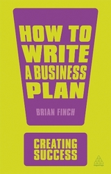 How to Write a Business Plan - Finch, Brian