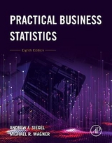 Practical Business Statistics - Siegel, Andrew F.; Wagner, Michael R.