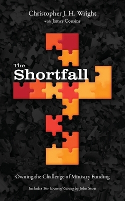 The Shortfall - Christopher J H Wright, James Cousins