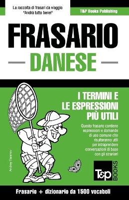 Frasario Italiano-Danese e dizionario ridotto da 1500 vocaboli - Andrey Taranov