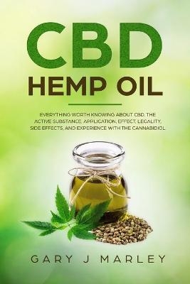 CBD Hemp Oil - Gary J Marley