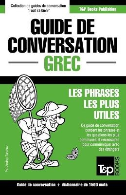 Guide de conversation Français-Grec et dictionnaire concis de 1500 mots - Andrey Taranov