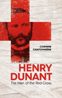 Henry Dunant - Corinne Chaponnière