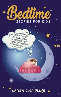 Bedtime Stories for Kids - Karen Discipline