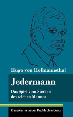 Jedermann - Hugo von Hofmannsthal