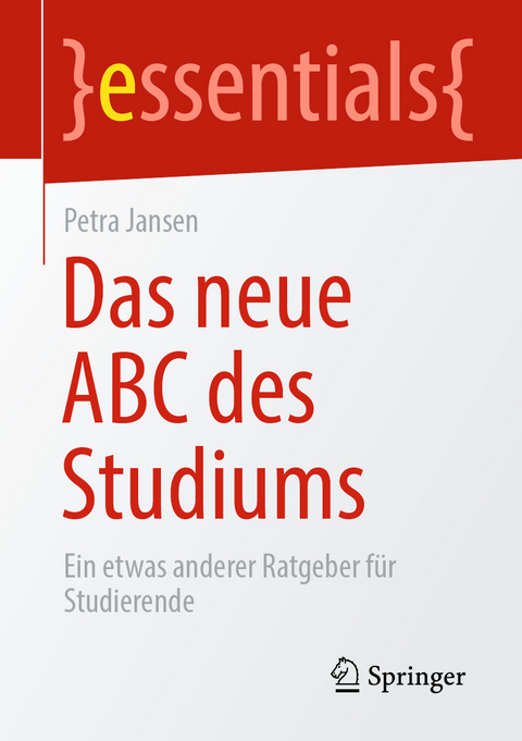 Das neue ABC des Studiums - Petra Jansen