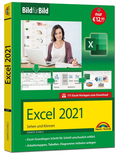 Excel 2021 Bild für Bild erklärt - Ignatz Schels