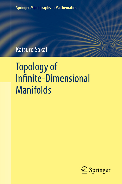 Topology of Infinite-Dimensional Manifolds - Katsuro Sakai