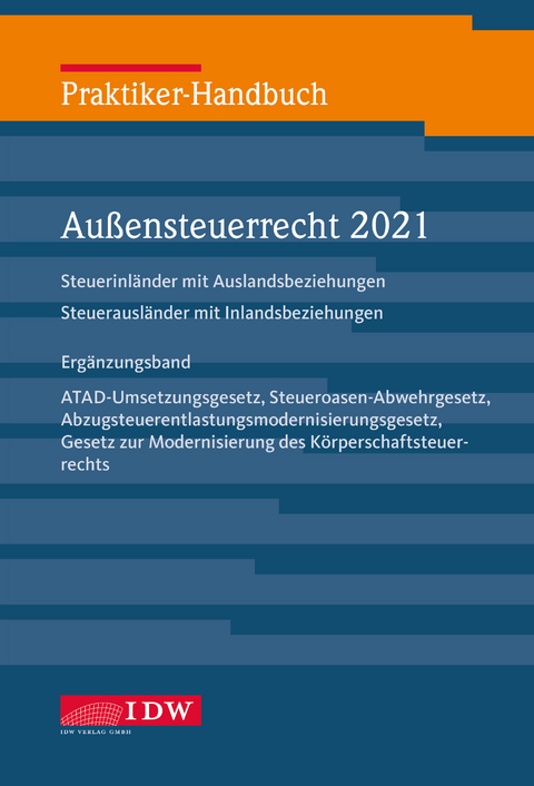 Praktiker-Handb. Außensteuerrecht 2021, Ergänzungsband