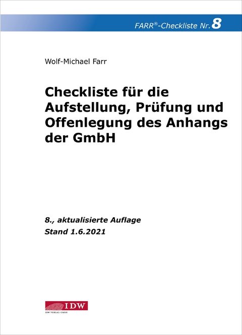 Farr, Checkliste 8 (Anhang der GmbH), 8. A. - Wolf-Michael Farr