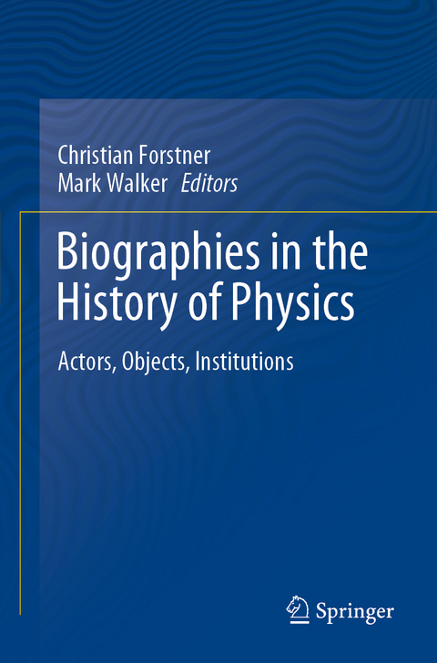 Biographies in the History of Physics - 