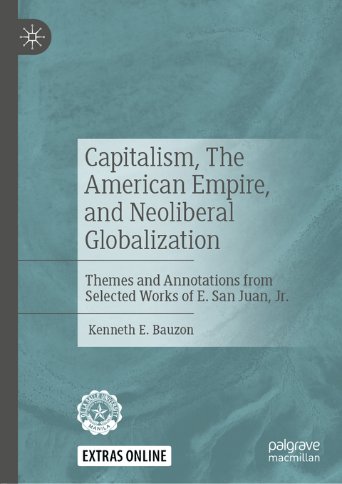 Capitalism, The American Empire, and Neoliberal Globalization - Kenneth E. Bauzon