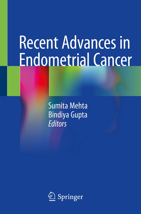 Recent Advances in Endometrial Cancer - 