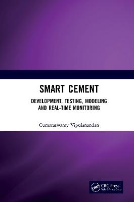 Smart Cement - Cumaraswamy Vipulanandan