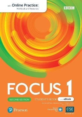 Focus 2ed Level 1 Student's Book & eBook with Online Practice, Extra Digital Activities & App - Sue Kay, Vaughan Jones, Daniel Brayshaw, Marta Inglot, Bartosz Michalowski