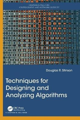 Techniques for Designing and Analyzing Algorithms - Douglas R. Stinson