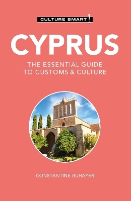 Cyprus - Culture Smart! - Constantine Buhayer