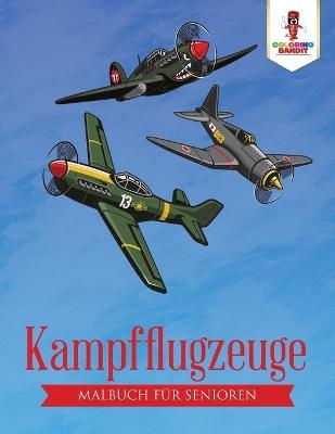 Kampfflugzeuge -  Coloring Bandit