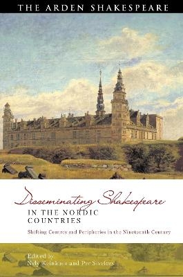 Disseminating Shakespeare in the Nordic Countries - 