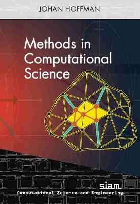 Methods in Computational Science - Johan Hoffman