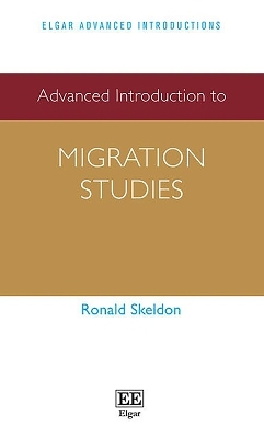 Advanced Introduction to Migration Studies - Ronald Skeldon