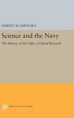 Science and the Navy - Harvey M. Sapolsky