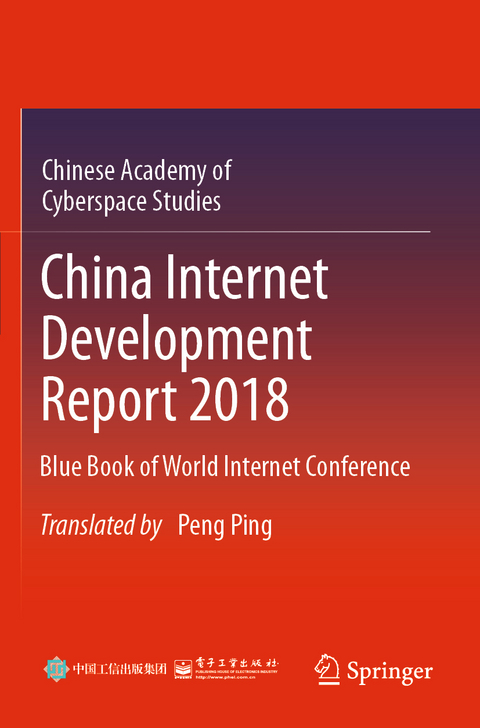 China Internet Development Report 2018 -  Chinese Academy of Cyberspace Studies