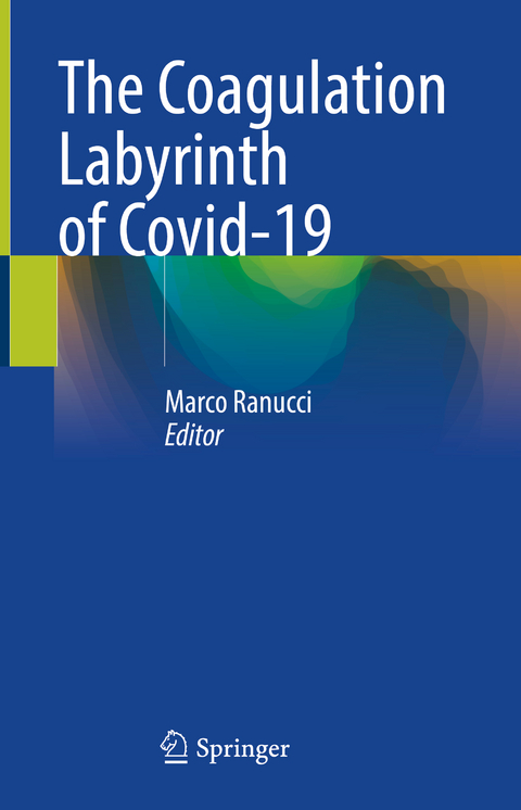 The Coagulation Labyrinth of Covid-19 - 