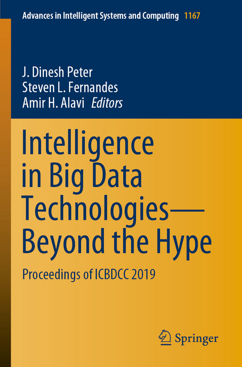 Intelligence in Big Data Technologies—Beyond the Hype - 