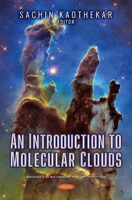 An Introduction to Molecular Clouds - 