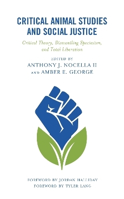 Critical Animal Studies and Social Justice - 