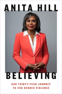 Believing - Anita Hill