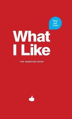 What I Like - red - Patrick Chernus, MichÃ¨le Fischhaber