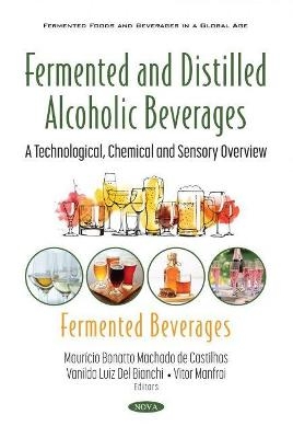 Fermented and Distilled Alcoholic Beverages - 