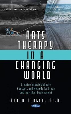 Arts Therapy in a Changing World - Ronen Berger